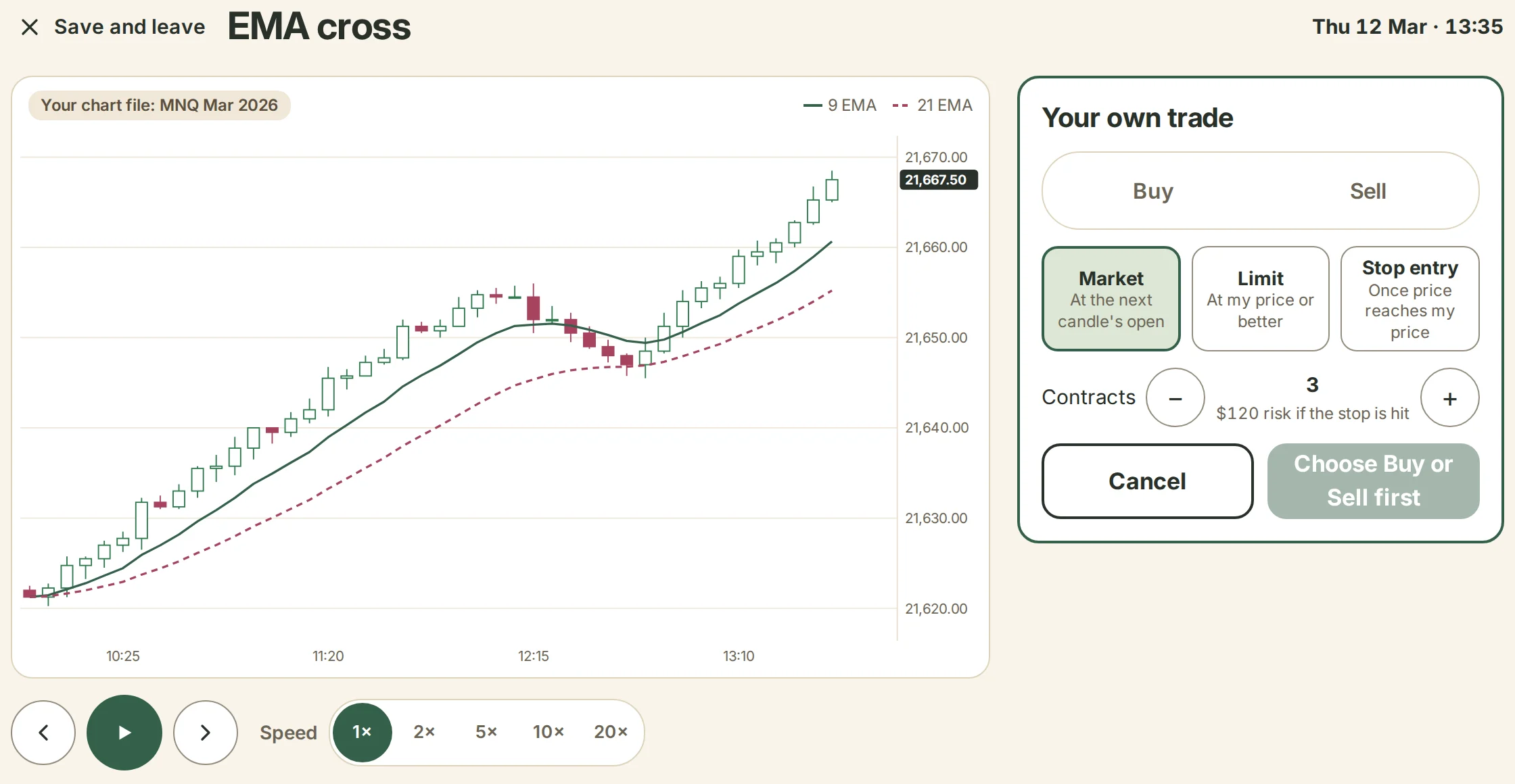 Placing your own trade in a replay